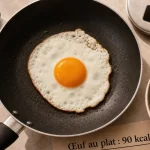 Calorie oeuf au plat : 90 kcal, huile et beurre sur poêle